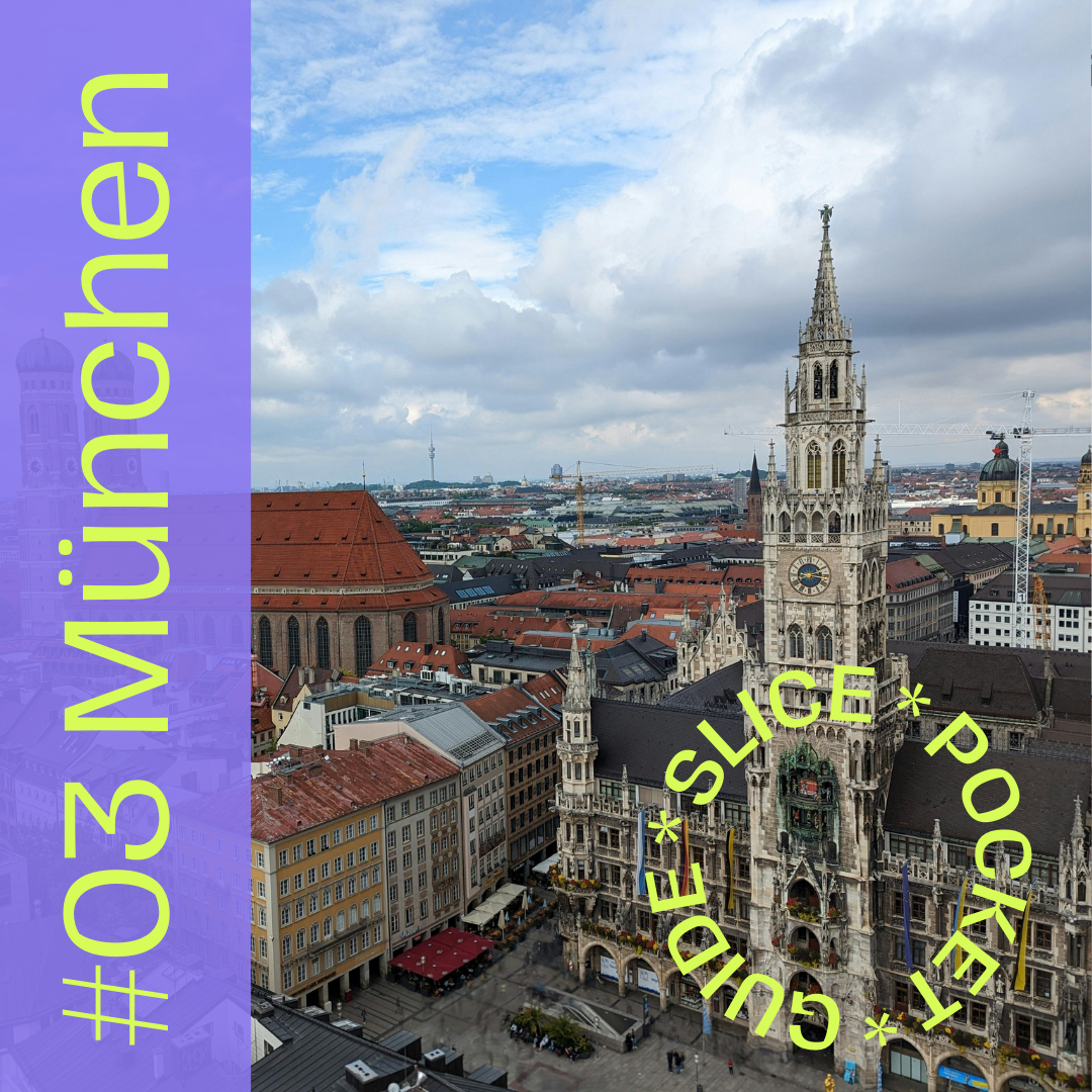 SLICE Pocket Guide #03 München